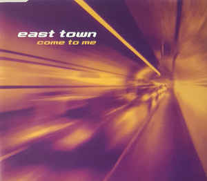 East Town - Come To Me (12" Vinyl)