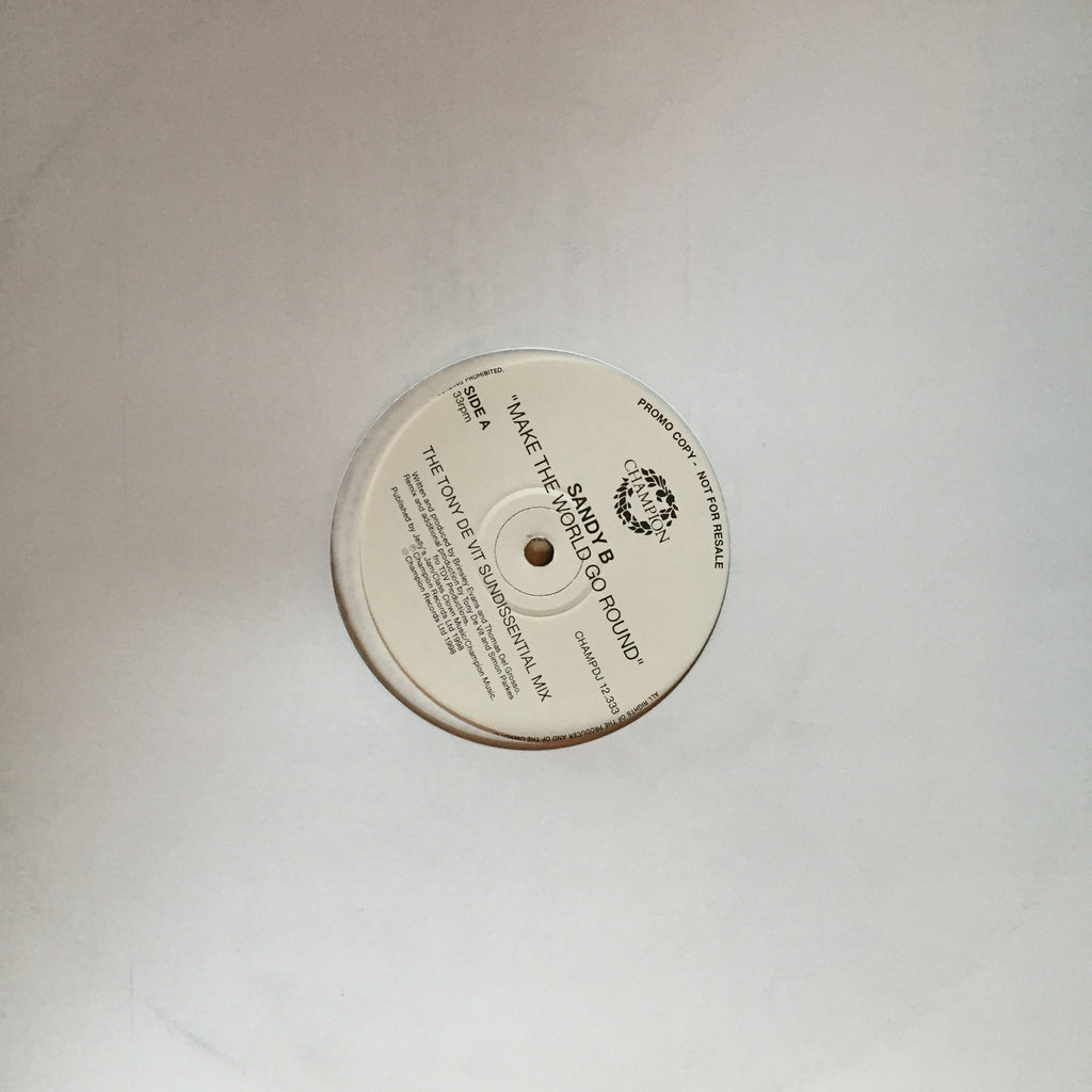 Sandy B - Make The World Go Round - White Label Promo (12" Vinyl)