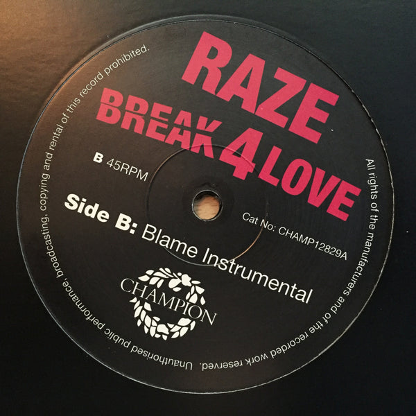 Raze - Break 4 Love - Blame Remix (12" Vinyl)