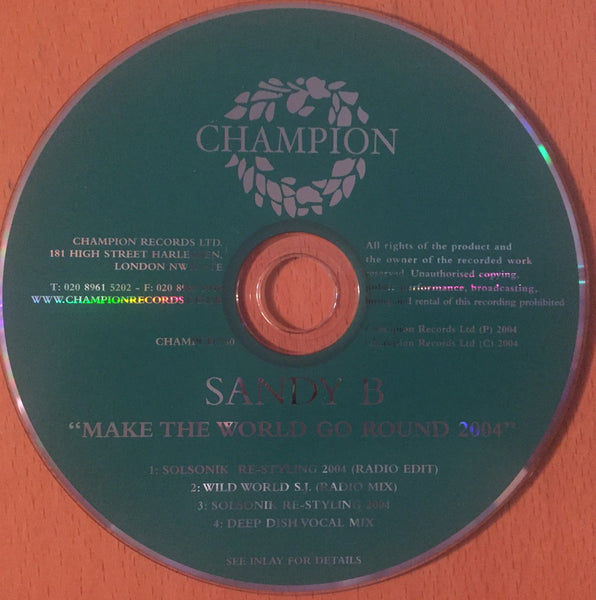 Sandy B - Make The World Go Round 2004 (CD Single)