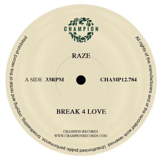 Raze - Break 4 Love (12" Vinyl)