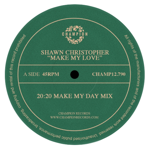 Shawn Christopher - Make My Love (12" Vinyl)