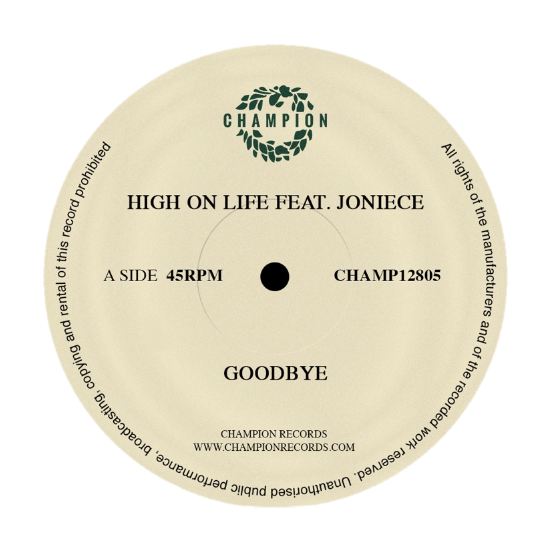 Hi On Life feat Joniece - Goodbye (12" Vinyl)